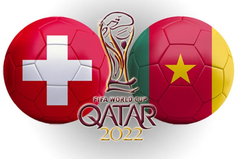 Preview Piala Dunia: Swiss vs Kamerun Preview Piala Dunia: Swiss vs Kamerun