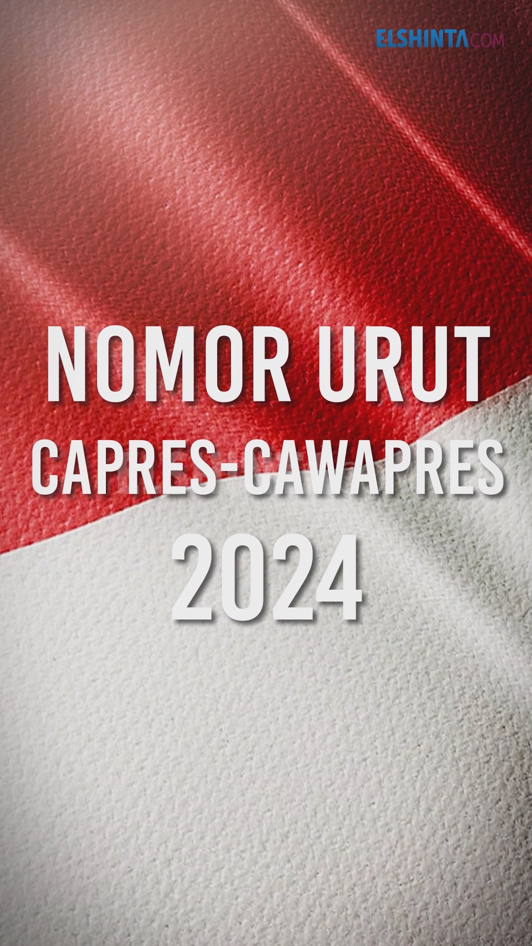 Nomor urut Capres Cawapres 2024 Nomor urut Capres Cawapres 2024