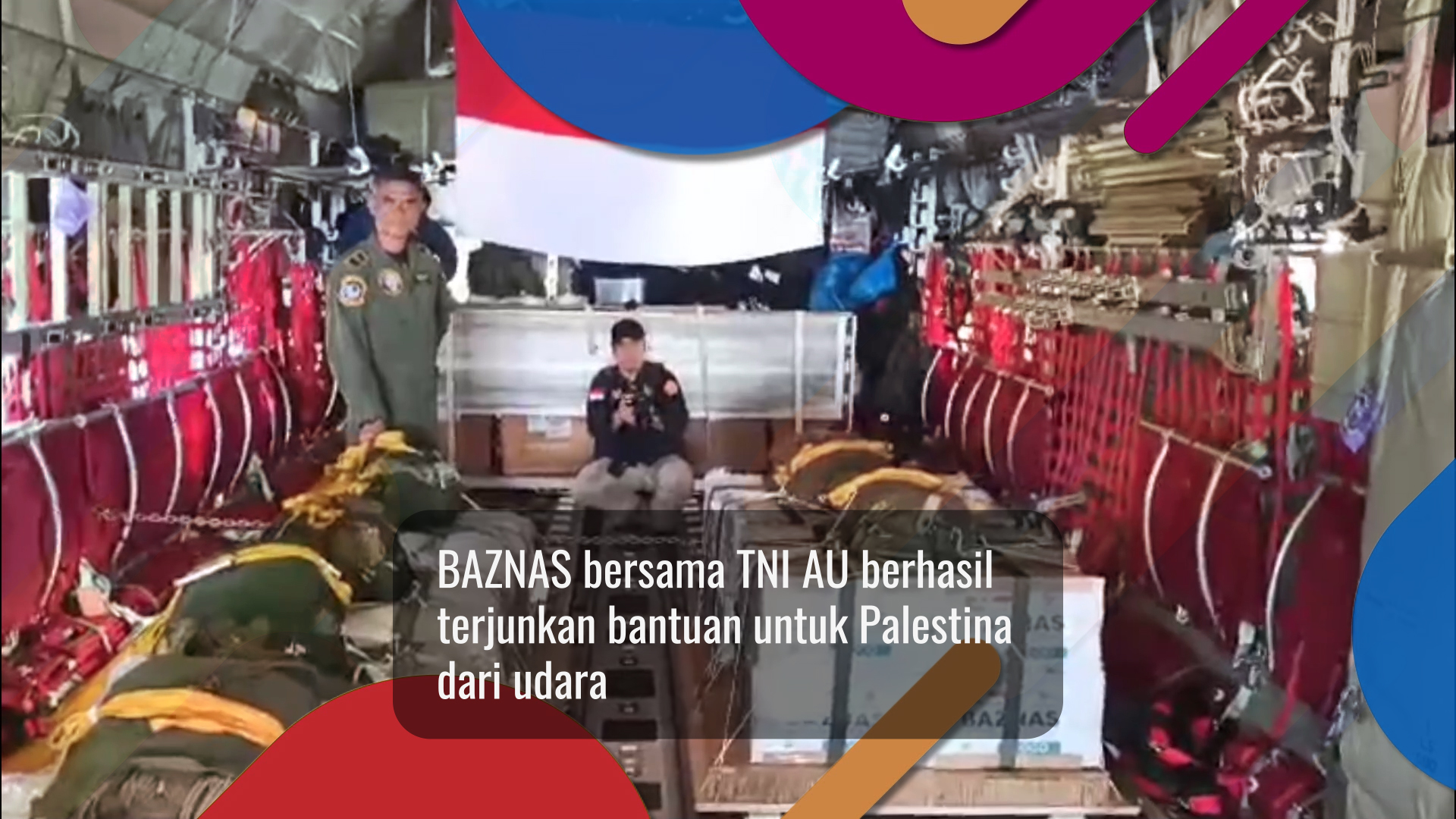 BAZNAS bersama TNI AU berhasil terjunkan bantuan untuk Palestina dari udara BAZNAS bersama TNI AU berhasil terjunkan bantuan untuk Palestina dari udara