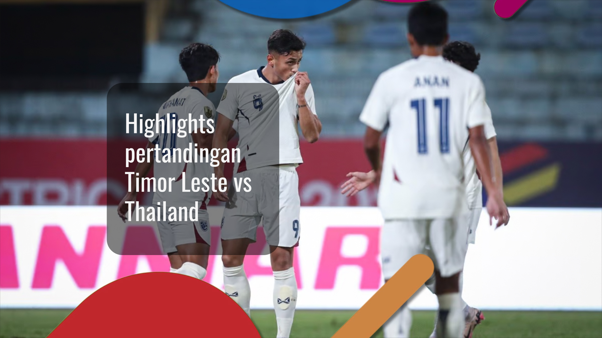 Highlights pertandingan Timor Leste vs Thailand Highlights pertandingan Timor Leste vs Thailand