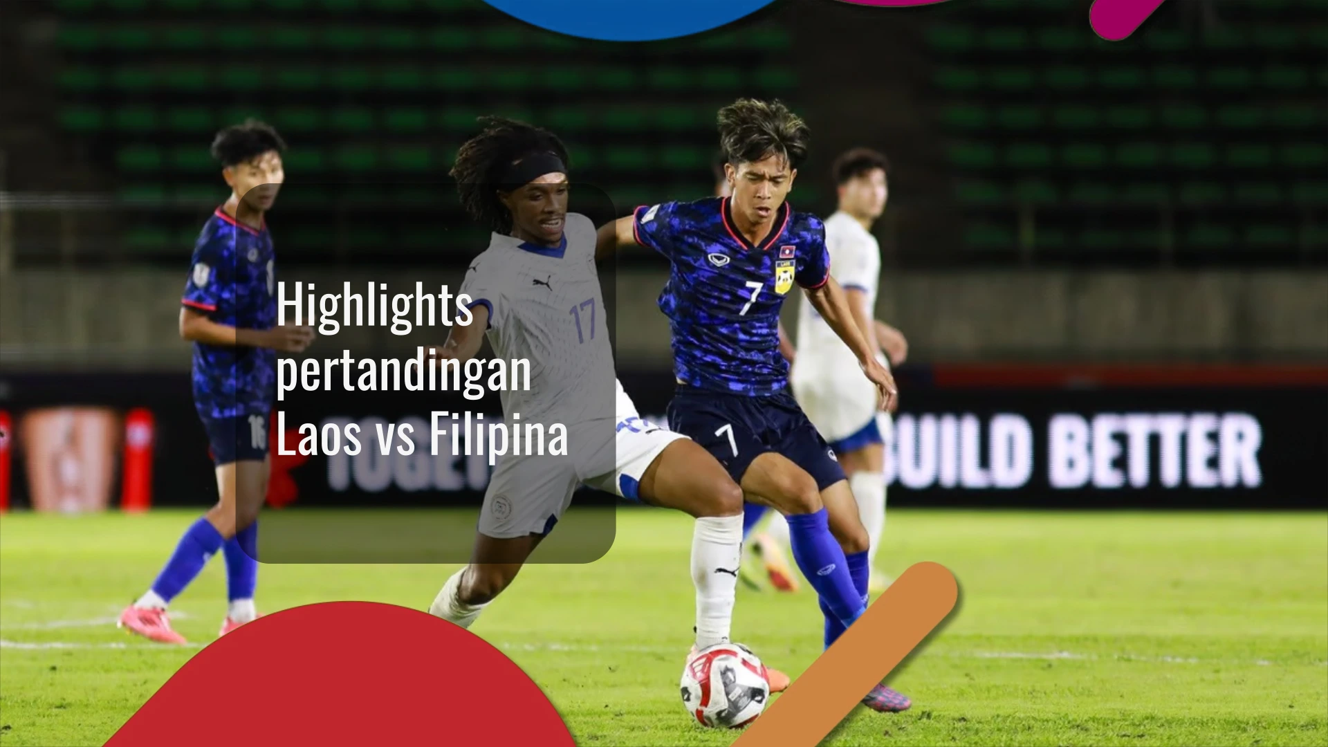 Highlights pertandingan Laos vs Filipina Highlights pertandingan Laos vs Filipina