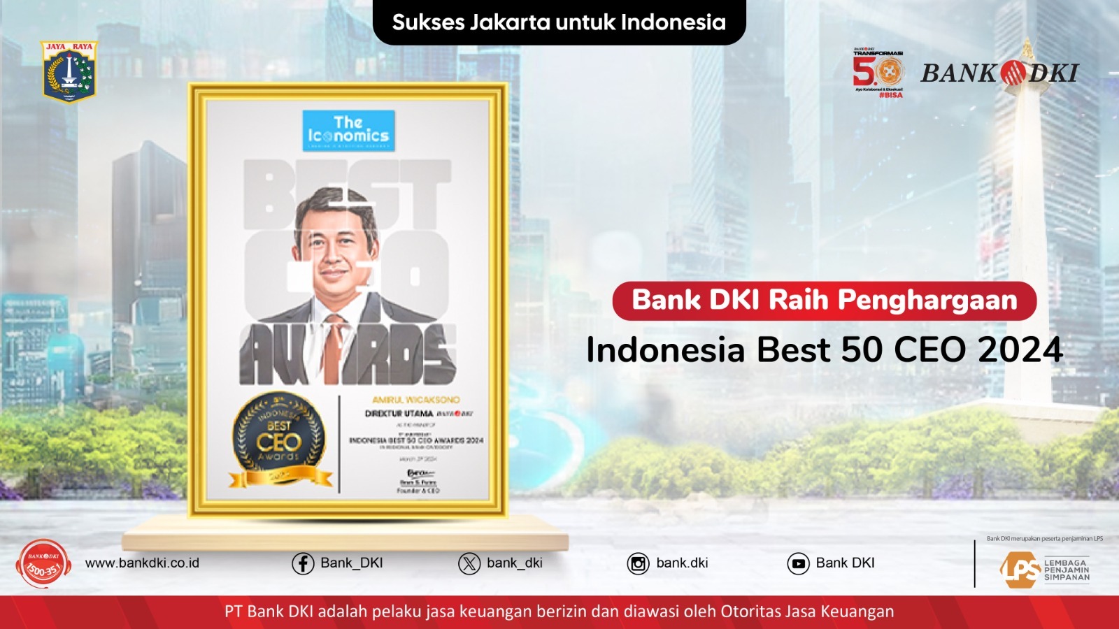 Bank DKI raih penghargaan Indonesia Best 50 CEO 2024 Bank DKI raih penghargaan Indonesia Best 50 CEO 2024