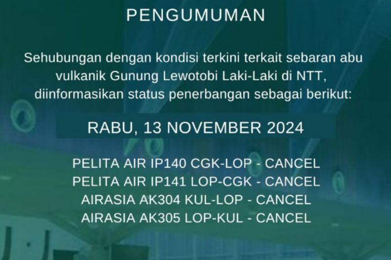 Dua rute penerbangan di Bandara Lombok batal dampak letusan Lewotobi Dua rute penerbangan di Bandara Lombok batal dampak letusan Lewotobi
