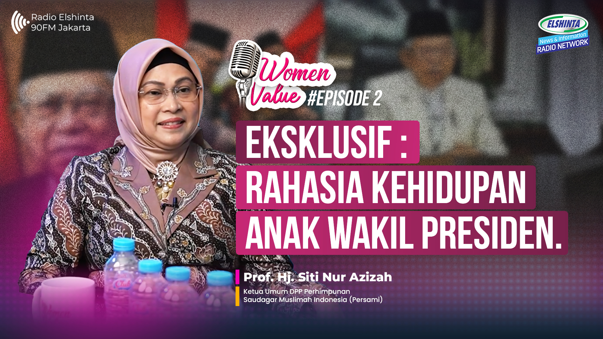 Women Value: Rahasia kehidupan anak Wakil Presiden Women Value: Rahasia kehidupan anak Wakil Presiden