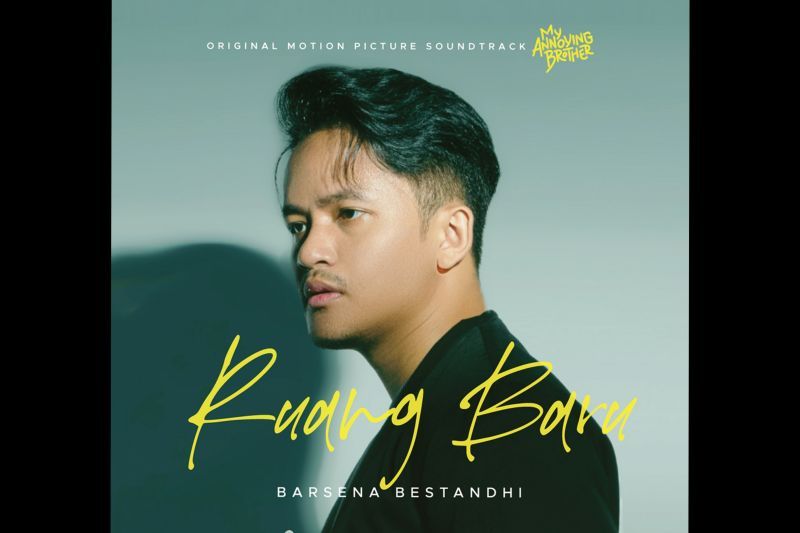 Lagu Barsena Bestandhi jadi soundtrack film My Annoying Brother