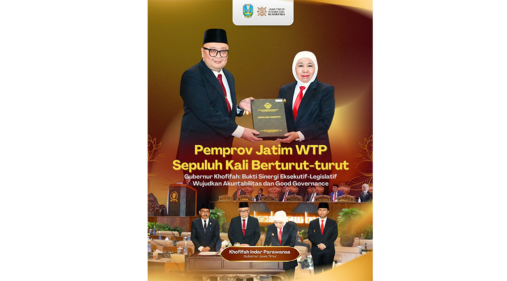 Gubernur Khofifah: Bukti komitmen kuat wujudkan akuntabilitas dan good governance Gubernur Khofifah: Bukti komitmen kuat wujudkan akuntabilitas dan good governance