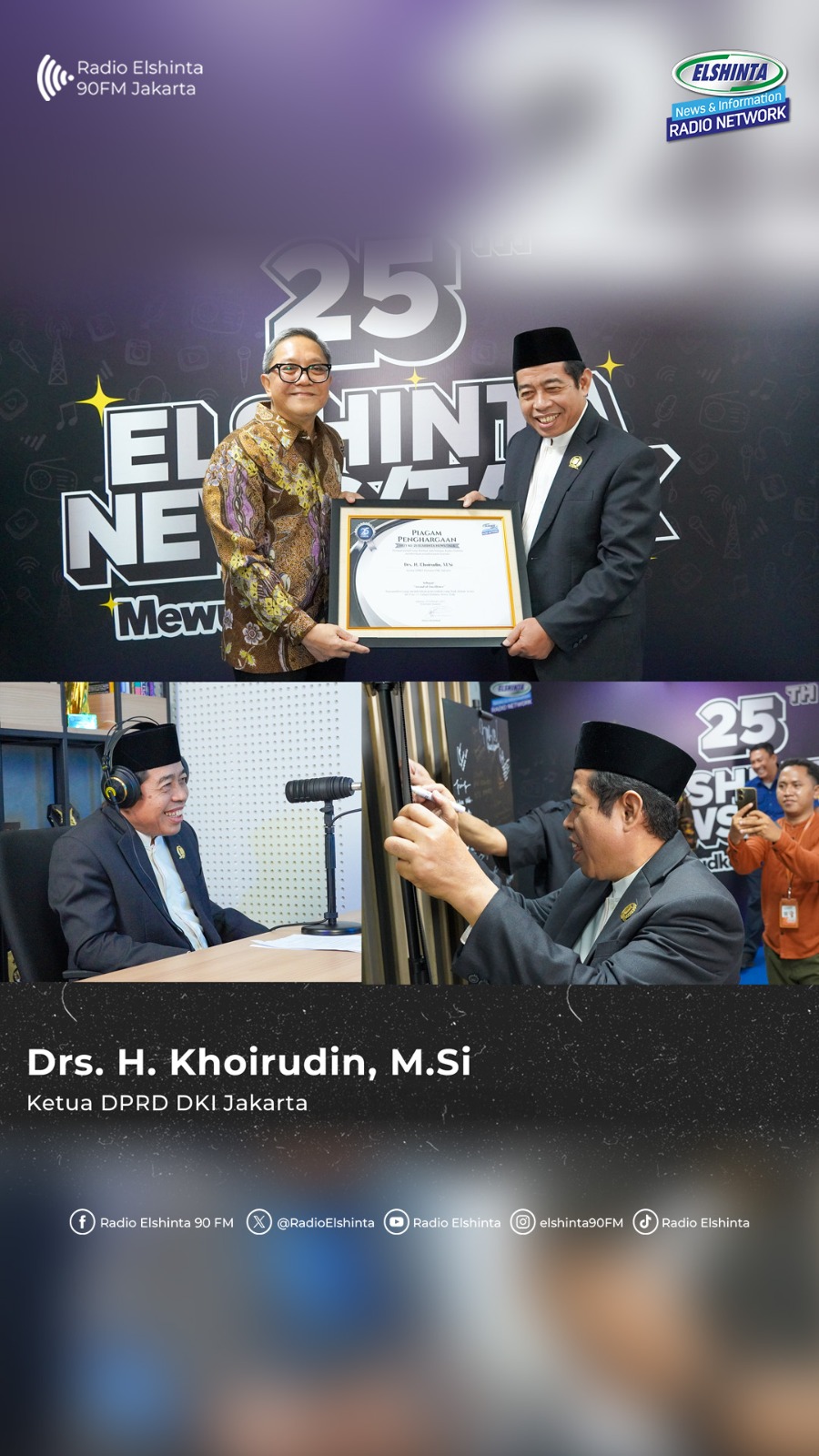 Khoirudin selaku Ketua DPRD DKI Jakarta turut memeriahkan HUT Elshinta News and Talk Khoirudin selaku Ketua DPRD DKI Jakarta turut memeriahkan HUT Elshinta News and Talk