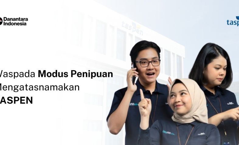TASPEN imbau peserta waspadai modus penipuan digital TASPEN imbau peserta waspadai modus penipuan digital
