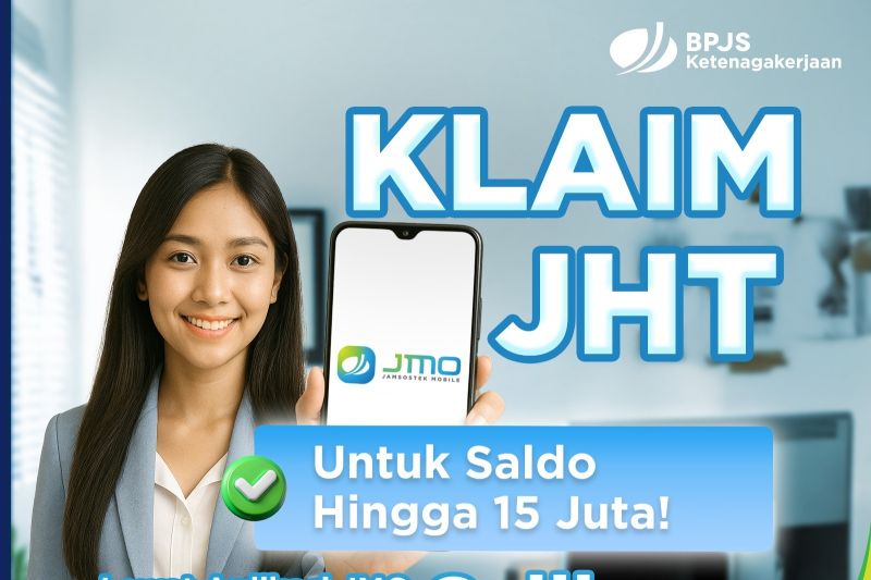 BPJS Ketenagakerjaan: Pencairan JHT maksimal Rp15 juta bisa lewat JMO BPJS Ketenagakerjaan: Pencairan JHT maksimal Rp15 juta bisa lewat JMO