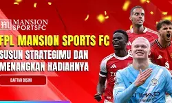Tantangan dari Fantasy Premier League Mansion Sports FC 2025