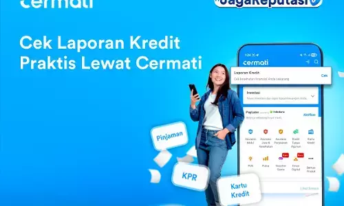 Kelola keuangan lebih bijak dan aman pakai fitur laporan kredit dari Cermati Kelola keuangan lebih bijak dan aman pakai fitur laporan kredit dari Cermati