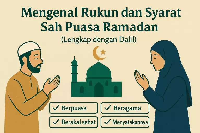 Mengenal rukun dan syarat sah puasa Ramadan