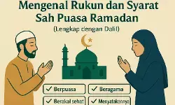 Mengenal rukun dan syarat sah puasa Ramadan Mengenal rukun dan syarat sah puasa Ramadan