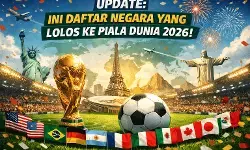 Update, ini daftar negara yang lolos ke Piala Dunia 2026