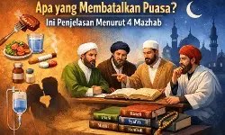 Apa yang membatalkan puasa? Ini penjelasan menurut 4 mazhab Apa yang membatalkan puasa? Ini penjelasan menurut 4 mazhab